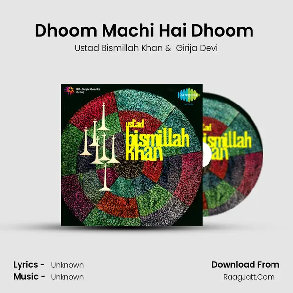 Dhoom Machi Hai Dhoom (Live) MP3 Song by Ustad Bismillah Khan Cover