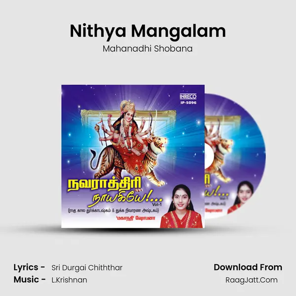 Nithya Mangalam MP3 Song by Mahanadhi Shobana Cover