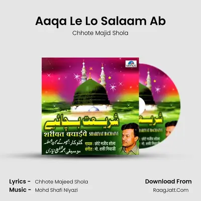 Aaqa Le Lo Salaam Ab MP3 Song by Chhote Majid Shola Cover