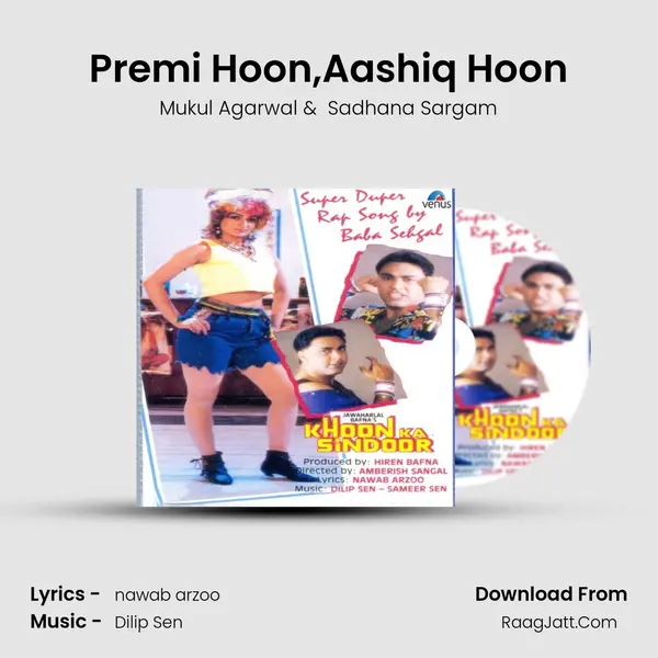 Premi Hoon,Aashiq Hoon mp3 song