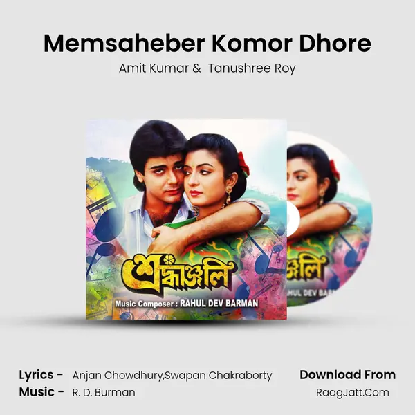 Memsaheber Komor Dhore mp3 song
