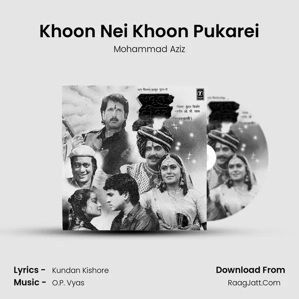 Khoon Nei Khoon Pukarei MP3 Song by Mohammad Aziz Cover