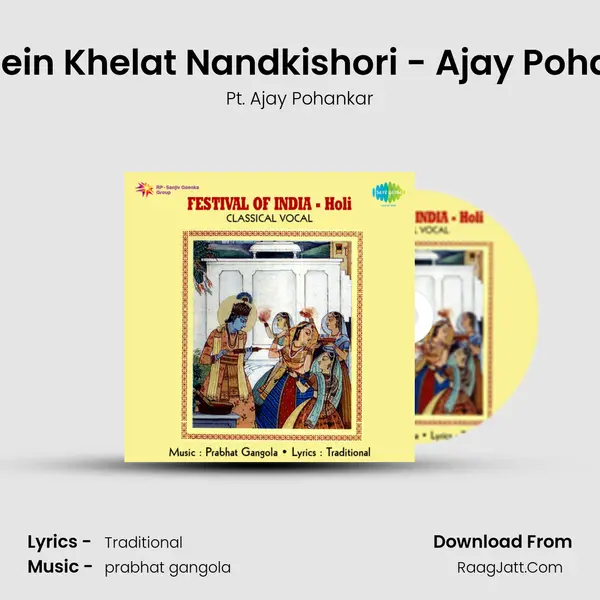Festival Of India - Holi - Pt. Ajay Pohankar