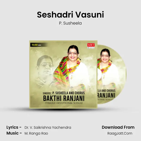 Seshadri Vasuni MP3 Song by P. Susheela Cover