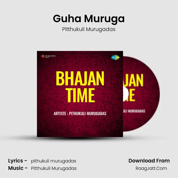 Guha Muruga MP3 Song by Pitthukuli Murugadas Cover
