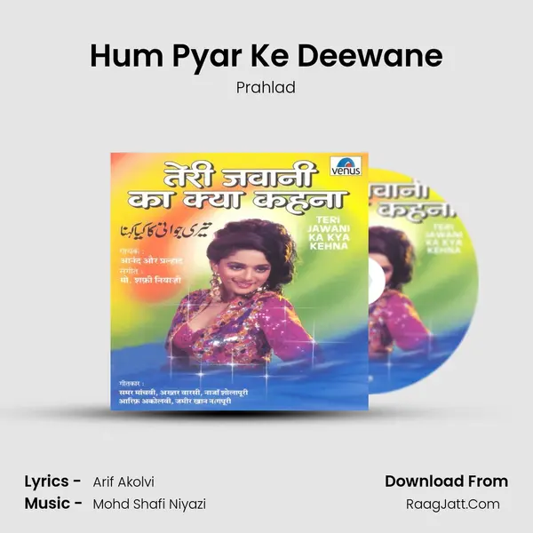 Hum Pyar Ke Deewane MP3 Song by Prahlad Cover