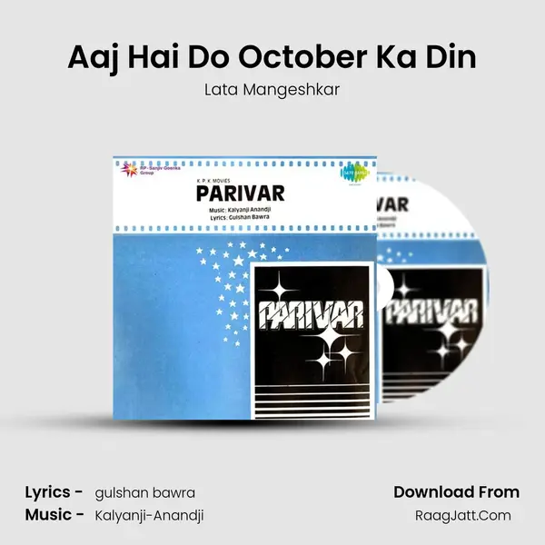 Aaj Hai Do October Ka Din MP3 Song by Lata Mangeshkar Cover