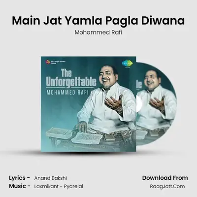 Main Jat Yamla Pagla Diwana MP3 Song by Mohammed Rafi Cover