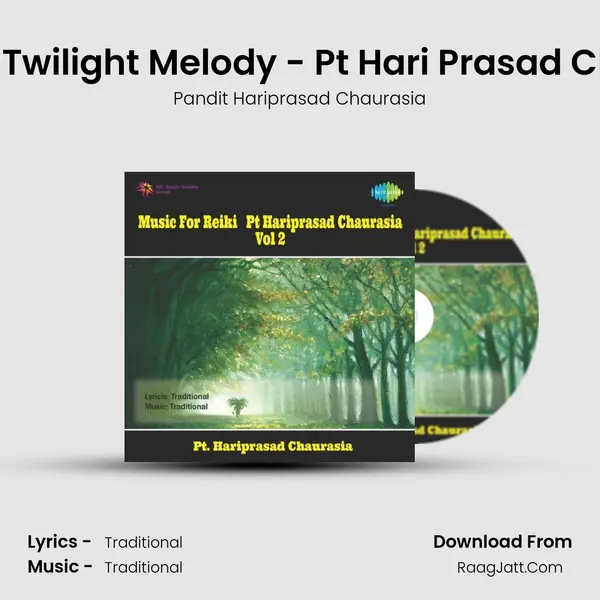 Marwa - Twilight Melody - Pt Hari Prasad Chaurasia MP3 Song by Pandit Hariprasad Chaurasia Cover
