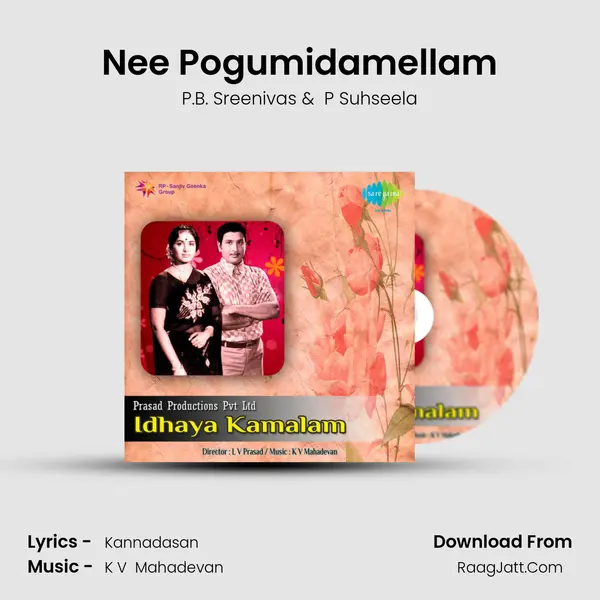 Nee Pogumidamellam MP3 Song by P.B. Sreenivas Cover