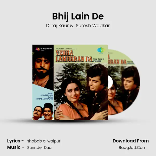 Bhij Lain De MP3 Song by Dilraj Kaur Cover