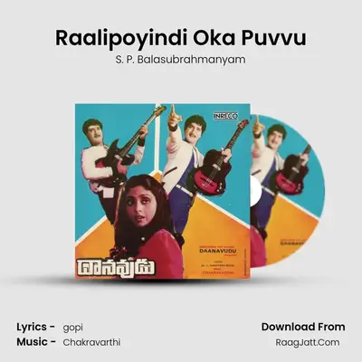 Raalipoyindi Oka Puvvu MP3 Song by S. P. Balasubrahmanyam Cover