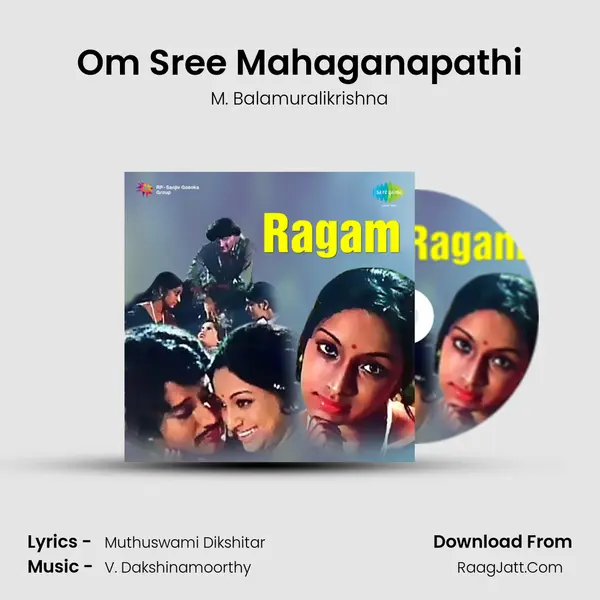 Om Sree Mahaganapathi MP3 Song by M. Balamuralikrishna Cover