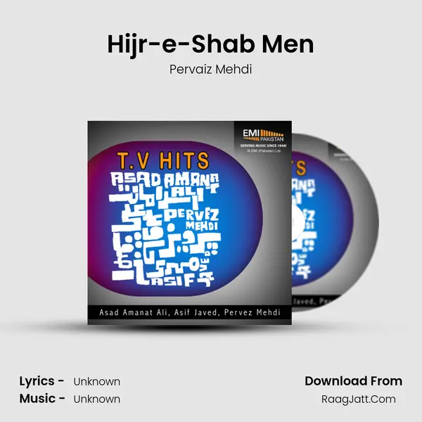 Hijr-e-Shab Men MP3 Song by Pervaiz Mehdi Cover