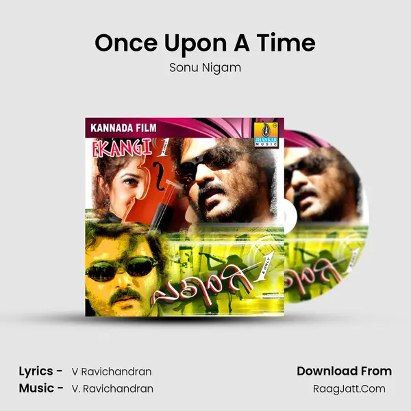 Once Upon A Time MP3 Song by Sonu Nigam Cover