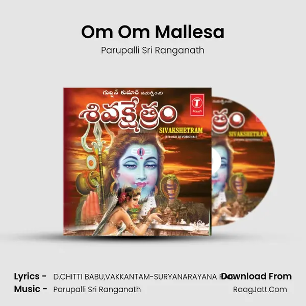 Om Om Mallesa MP3 Song by Parupalli Sri Ranganath Cover