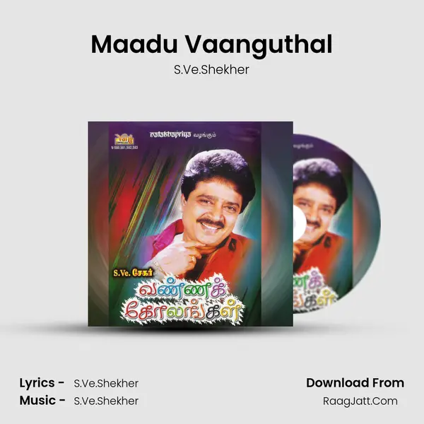 Maadu Vaanguthal MP3 Song by S.Ve.Shekher Cover