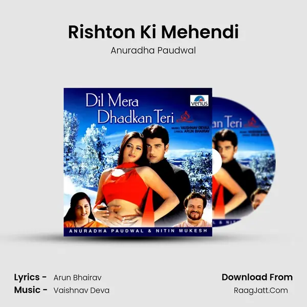 Rishton Ki Mehendi MP3 Song by Anuradha Paudwal Cover