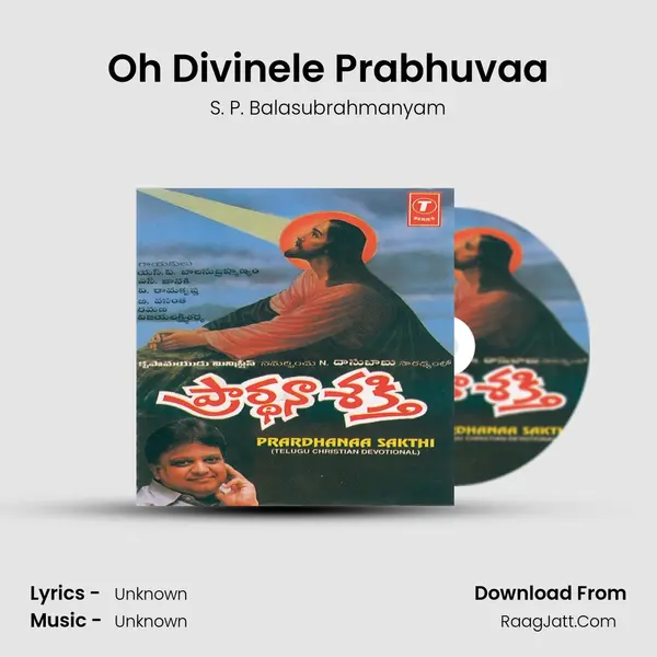 Oh Divinele Prabhuvaa MP3 Song by S. P. Balasubrahmanyam Cover