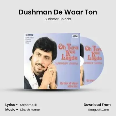 Dushman De Waar Ton mp3 song