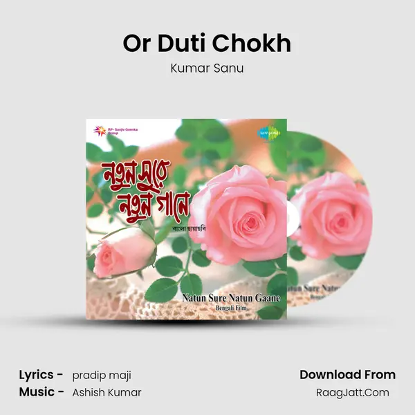 Or Duti Chokh MP3 Song by Kumar Sanu Cover