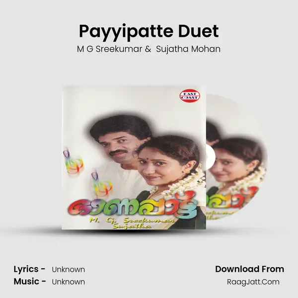 Payyipatte Duet MP3 Song by M G Sreekumar Cover
