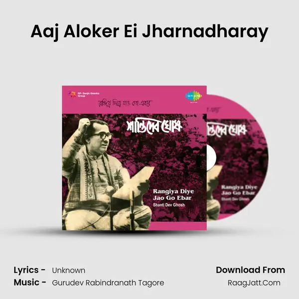 Aaj Aloker Ei Jharnadharay MP3 Song by  Cover