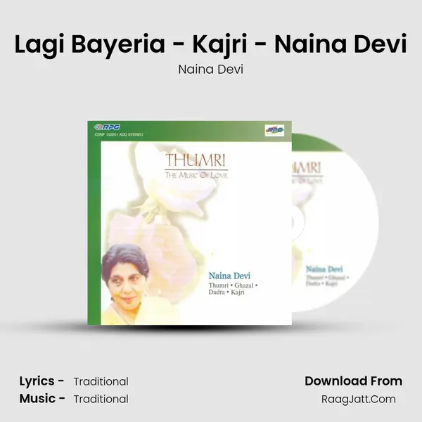 Lagi Bayeria - Kajri - Naina Devi MP3 Song by Naina Devi Cover
