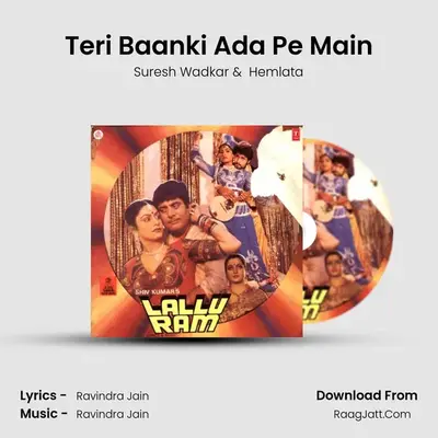 Teri Baanki Ada Pe Main MP3 Song by Suresh Wadkar Cover
