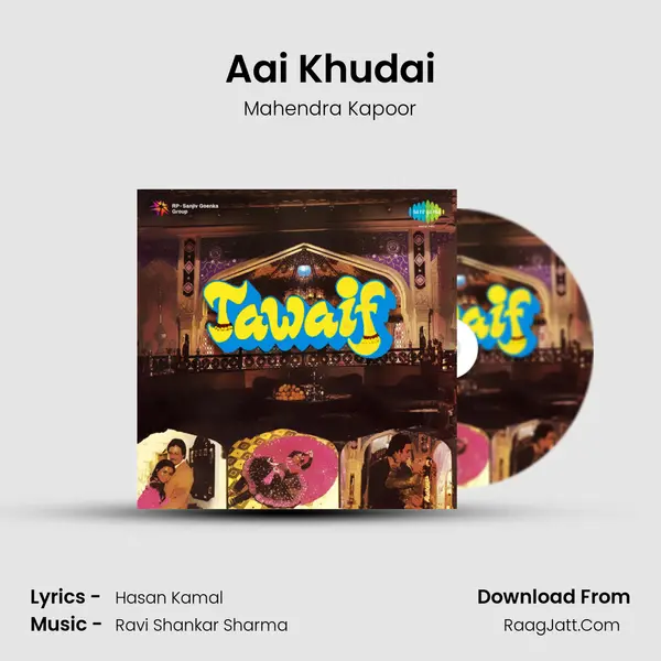 Aai Khudai MP3 Song by Mahendra Kapoor Cover