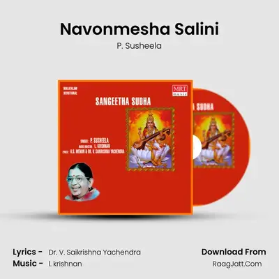 Navonmesha Salini MP3 Song by P. Susheela Cover