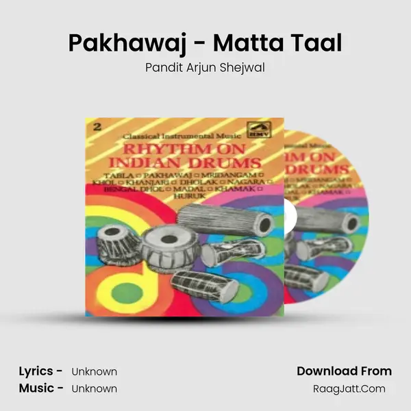 Pakhawaj - Matta Taal MP3 Song by Pandit Arjun Shejwal Cover