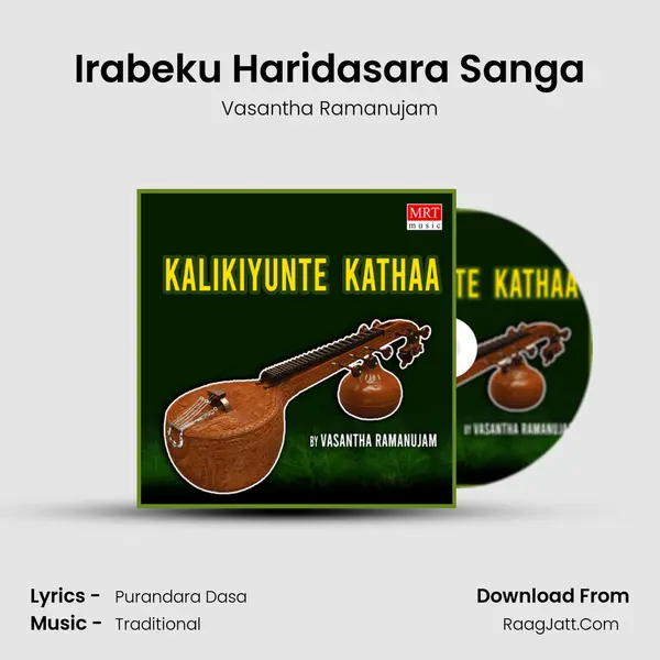 Irabeku Haridasara Sanga mp3 song