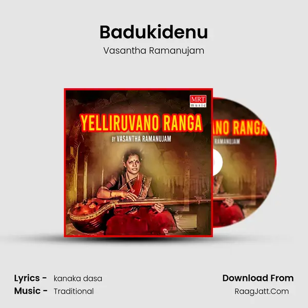 Badukidenu MP3 Song by Vasantha Ramanujam Cover