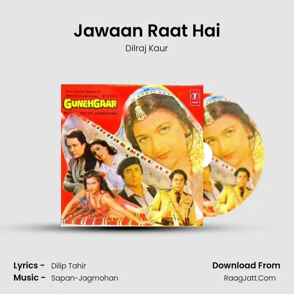Jawaan Raat Hai MP3 Song by Dilraj Kaur Cover