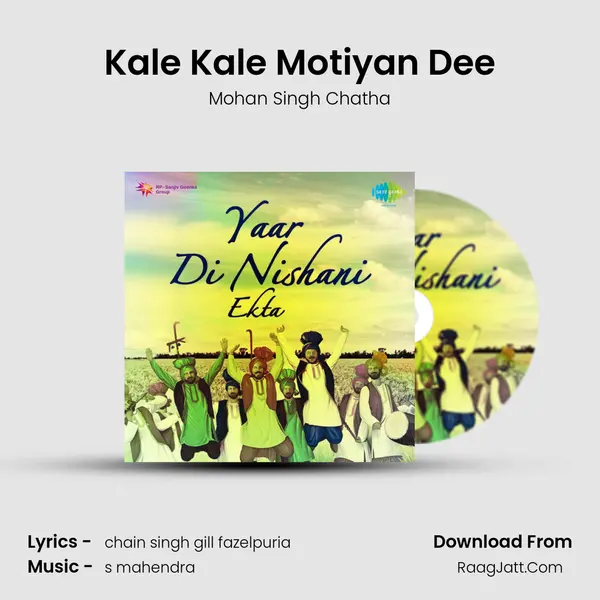 Kale Kale Motiyan Dee MP3 Song by Mohan Singh Chatha Cover
