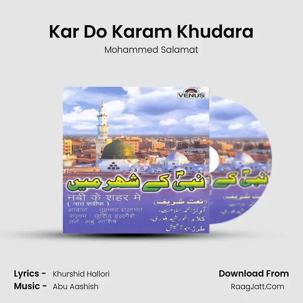 Kar Do Karam Khudara MP3 Song by Mohammed Salamat Cover