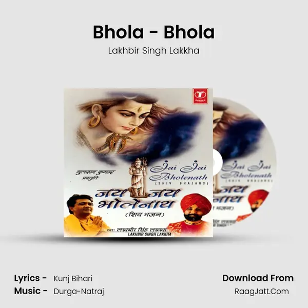 Bhola - Bhola MP3 Song by Lakhbir Singh Lakkha Cover