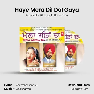 Haye Mera Dil Dol Gaya MP3 Song by Satwinder Bitti Cover