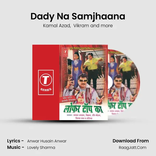 Dady Na Samjhaana MP3 Song by Kamal Azad Cover