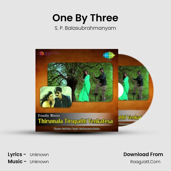 One By Three MP3 Song by S. P. Balasubrahmanyam Cover