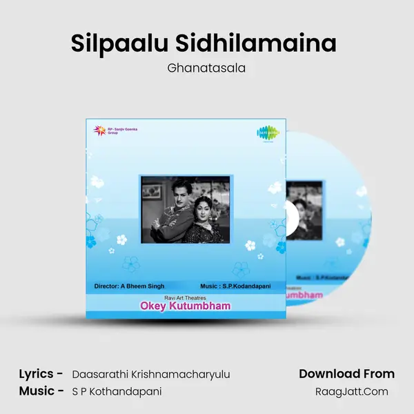 Silpaalu Sidhilamaina (Pathos) MP3 Song by Ghanatasala Cover
