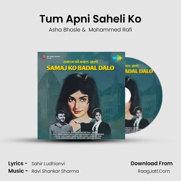 Tum Apni Saheli Ko MP3 Song by Asha Bhosle Cover
