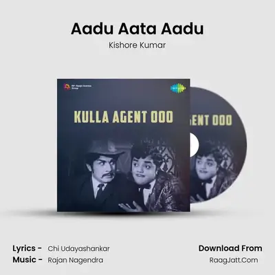 Aadu Aata Aadu MP3 Song by Kishore Kumar Cover