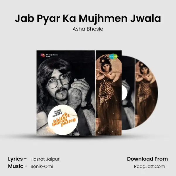 Jab Pyar Ka Mujhmen Jwala MP3 Song by Asha Bhosle Cover