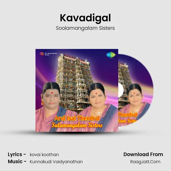 Kavadigal MP3 Song by Soolamangalam Sisters Cover