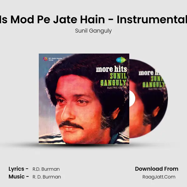 Is Mod Pe Jate Hain - Instrumental MP3 Song by Sunil Ganguly Cover