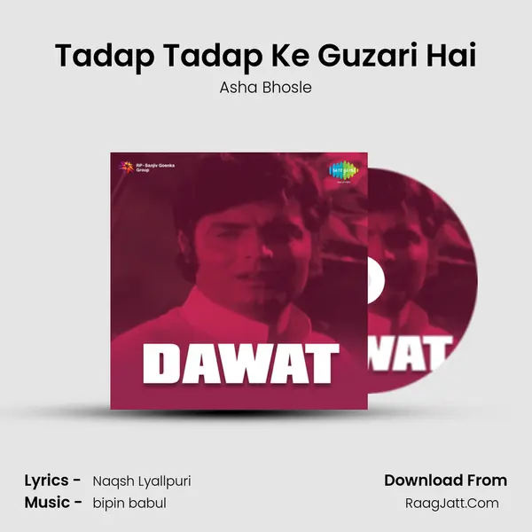 Tadap Tadap Ke Guzari Hai MP3 Song by Asha Bhosle Cover