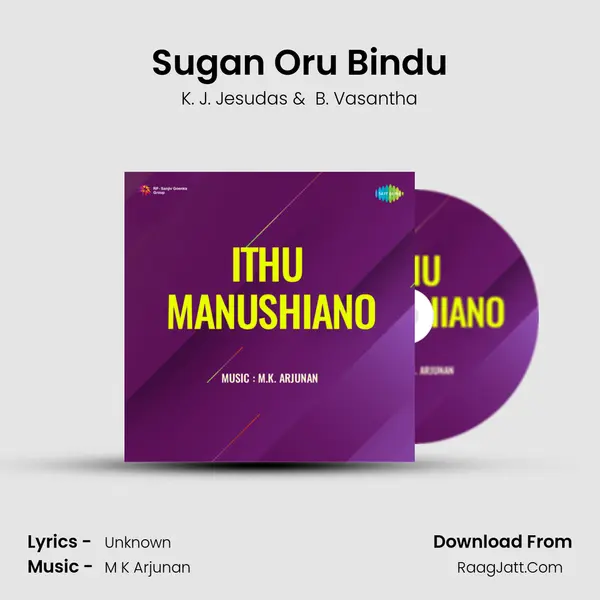 Sugan Oru Bindu MP3 Song by K. J. Jesudas Cover