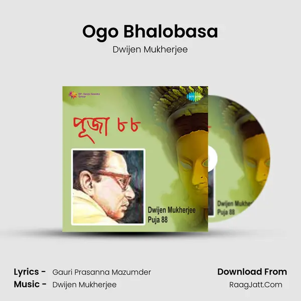 Ogo Bhalobasa MP3 Song by Dwijen Mukherjee Cover